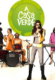 A CASA VERDE