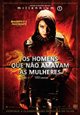OS HOMENS QUE NÃO AMAVAM AS MULHERES