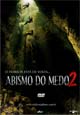 ABISMO DO MEDO 2